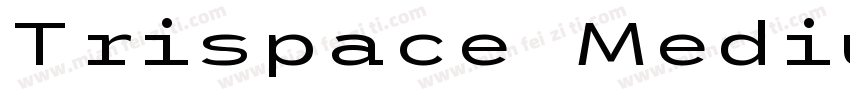 Trispace Medium字体转换